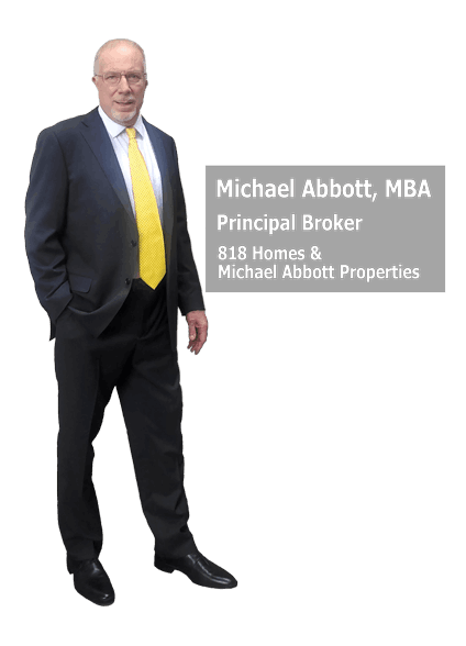 Michael Abbott, Principal Broker, 818 Homes and Michael Abbott Properties